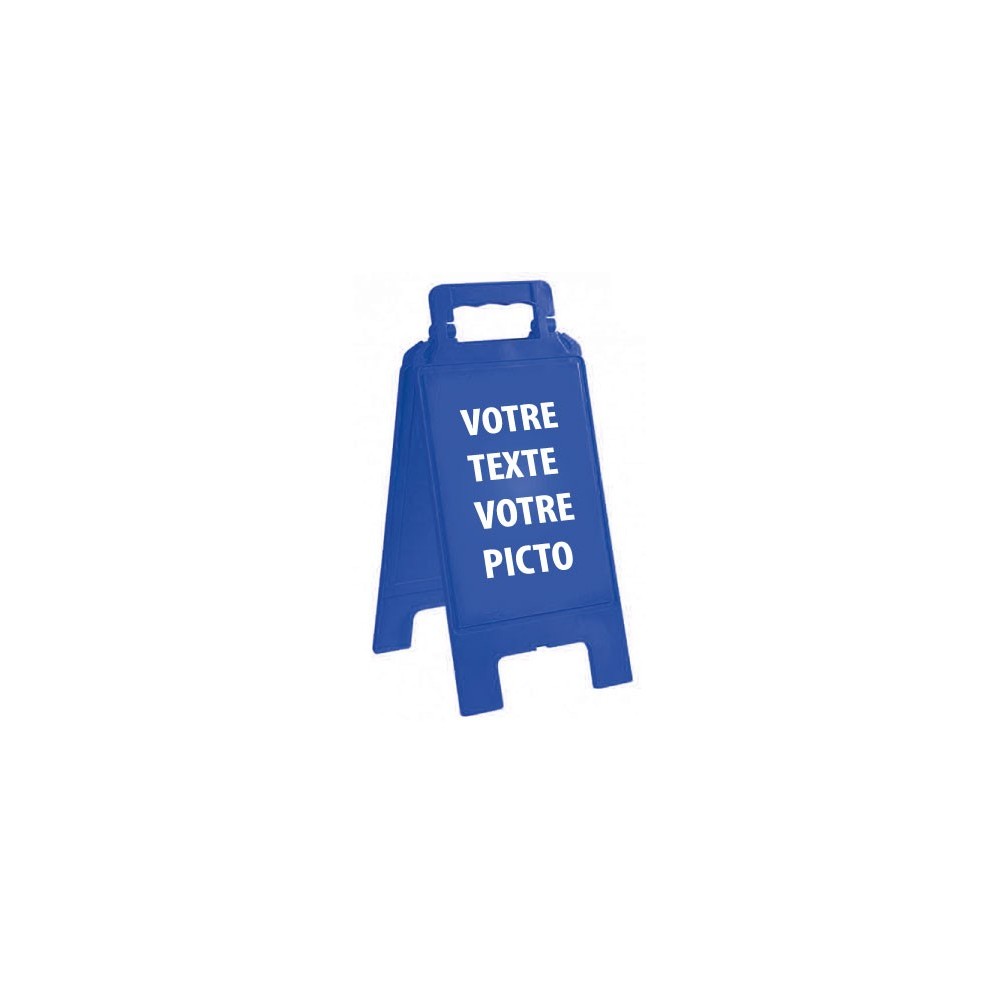 Chevalet de signalisation personnalisé couleur bleu
