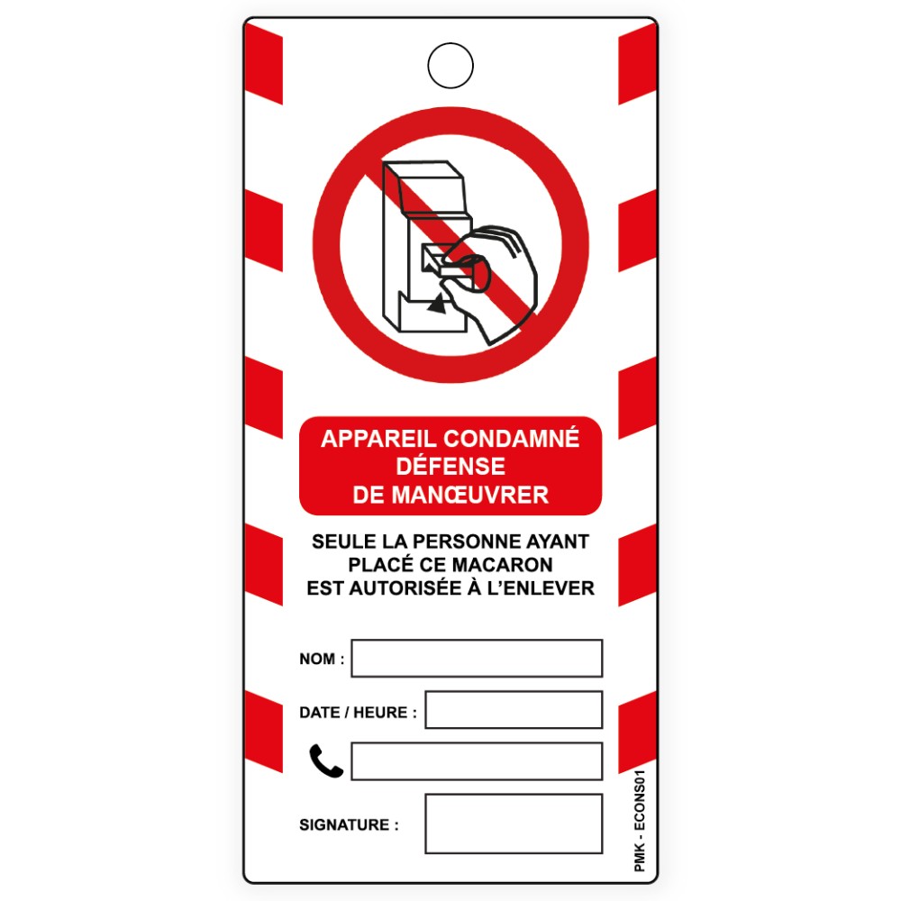 "Appareil condamné défense de manœuvrer", différents formats et matières au choix