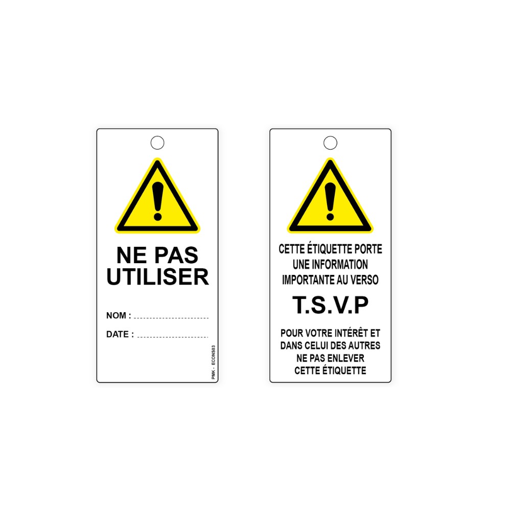 "Ne pas utiliser" pictogramme danger général, différents formats et matières au choix