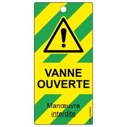 "Vanne ouverte", différents formats et matières au choix