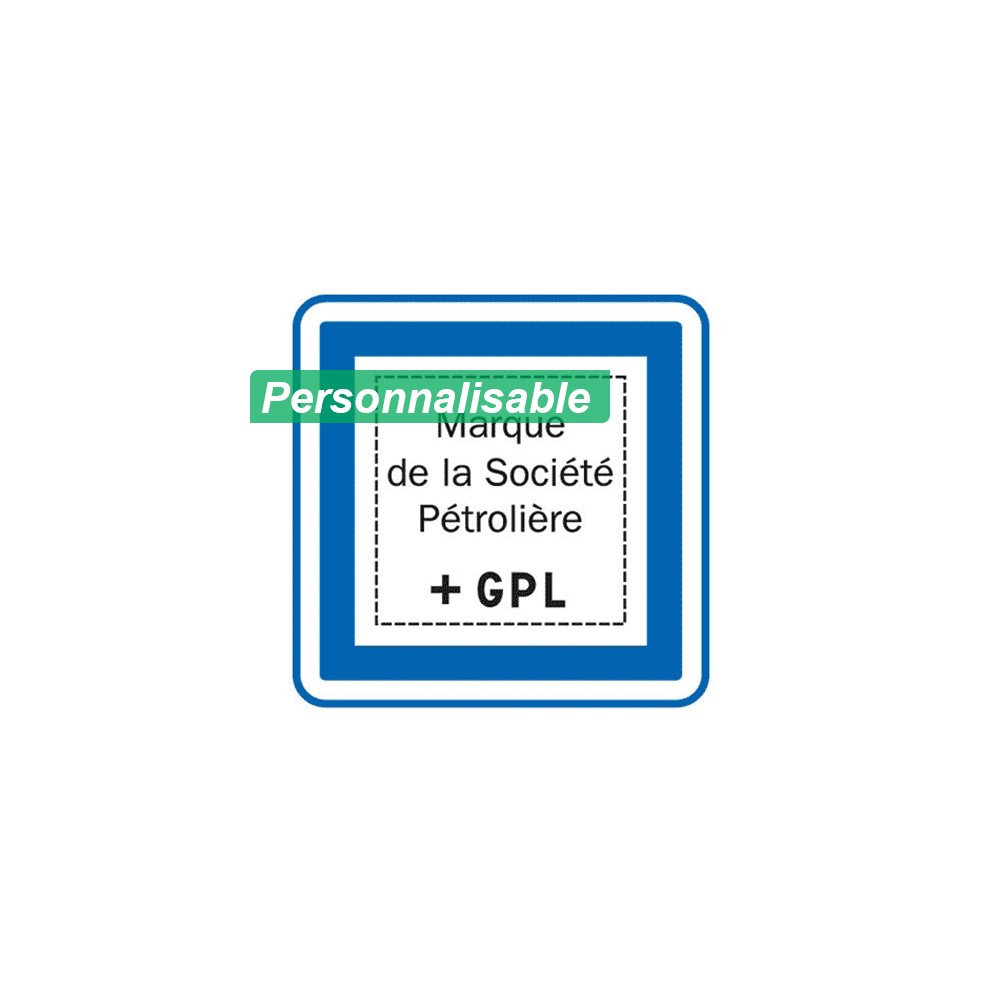 Panneau marque du poste de distribution de carburant + GPL CE15f