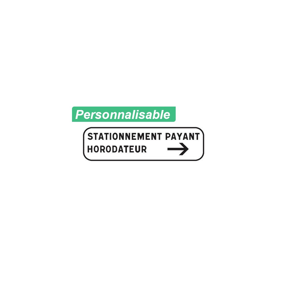 Panonceau stationnement payant sans parcmètre M6e