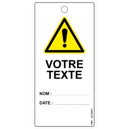Danger avec texte personnalisable, différents formats et matières au choix