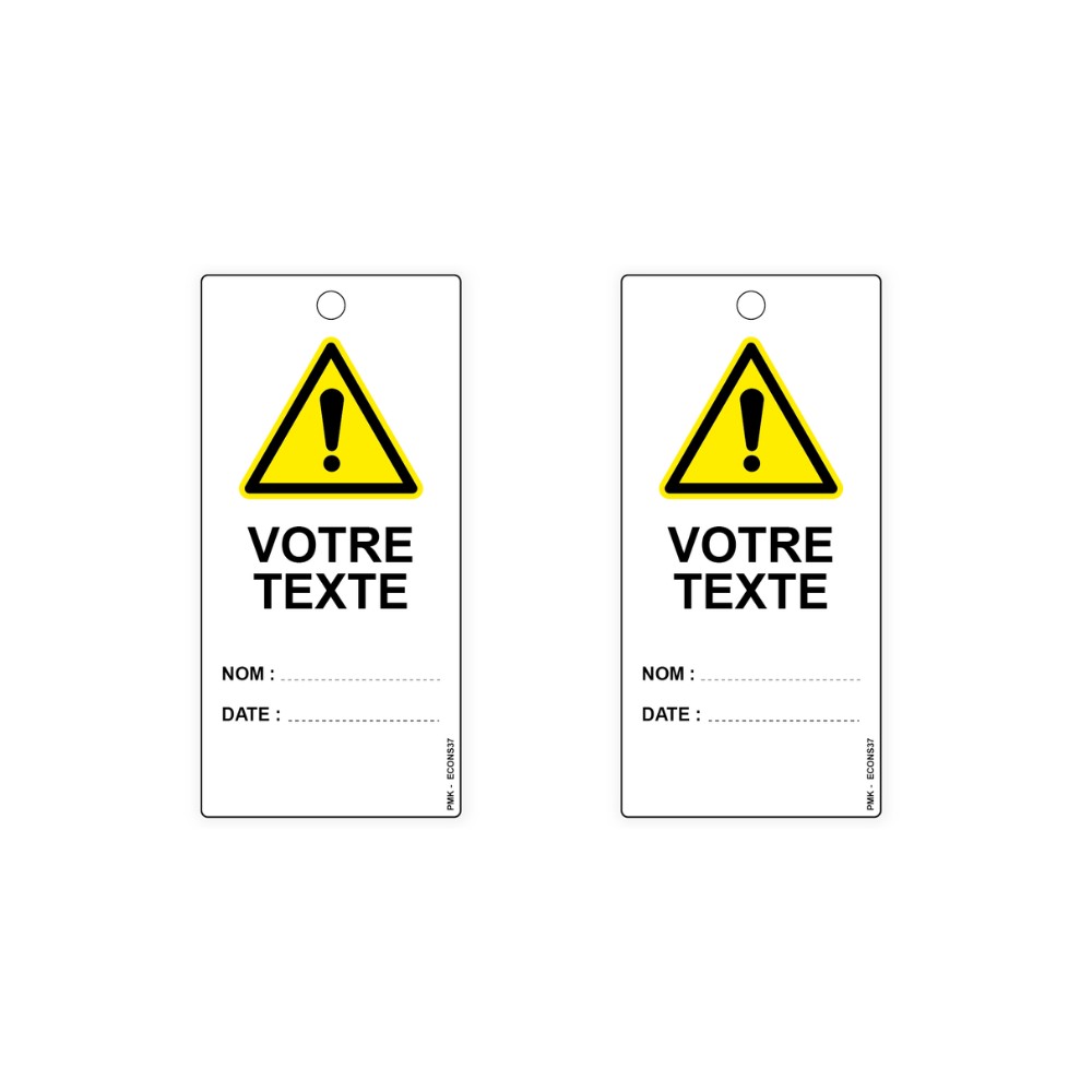 Danger avec texte personnalisable, différents formats et matières au choix